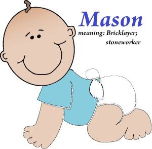 meaning of the name mason for a boy